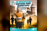 6. Uluslararası Kayseri Yarı Maratonu’nda 10K-21K kayıtları başladı
