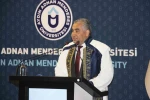ADÜ Rektörü Kent: "ADÜ artık sürekli gelişim ve hesap verebilirlik ilkeleriyle yönetilen bir üniversitedir"