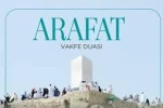 Arafat Vakfe Duası - Hac 2026