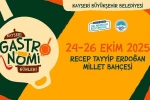 Başkan Büyükkılıç, Gastronomi Günleri’ni 3’üncüsüyle taçlandırıyor