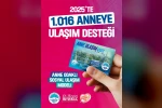 Büyükşehirin anlamlı projesi Anne Ulaşım Kartı’ndan 2025’te bin 16 anne faydalandı