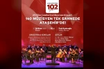Cumhuriyetin 102. yılında 140 müzisyen aynı sahnede buluşuyor