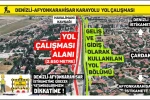 Denizli-Afyonkarahisar Karayolundaki yol çalışması nedeniyle yolculuklar 1 saate kadar uzayabilir