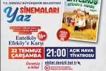 Denizli Büyükşehirin Yaz Sinemaları, usta yönetmen ve ünlü oyuncuyu ağırlıyor