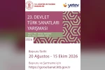 Devlet Türk Sanatları Yarışması’nın 23’üncüsü başlıypr