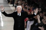 Efsanevi İtalyan moda tasarımcısı Giorgio Armani hayatını kaybetti