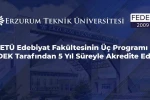 ETÜ Edebiyat Fakültesinin üç programı FEDEK tarafından 5 yıl süreyle akredite edildi