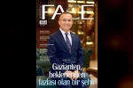 Face Dergisi’nin yeni sayısında kapak konuğu Gaziantep Valisi Kemal Çeber oldu,