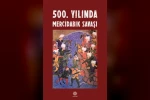 Gazikültür, "500. Yılında Mercidabık Savaşı" adlı yayını okuyucuyla buluşturdu