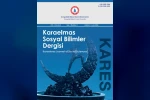 Karaelmas Sosyal Bilimler Dergisi’nin Yeni Sayısı yayımlandı