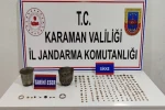 Karaman’da tarihi eser ele geçirildi: 6 tutuklama
