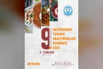 KAYÜ; 9. Uluslararası Gastronomi Turizmi Araştırmaları Kongresi’ne ev sahipliği yapacak