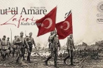 Kût’ül-Amâre Zaferinin 110. yıl dönümü kutlu olsun