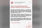 MSB: "Milli düzeyde aldığımız tedbirlere ilave olarak NATO tarafından hava ve füze savunma tedbirleri artırılmıştır"