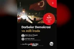OSM’de "Darbeler, Demokrasi ve Milli İrade" konuşulacak