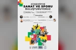 Sanat ve Spor Ataşehir’de buluşuyor