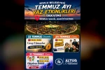 Temmuz etkinlikleri yaz akşamlarına renk katıyor