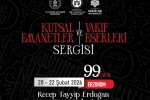 Vakıf mirasının emanetleri Ramazan’da ziyaretçilerle buluşacak