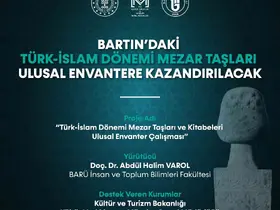 Bartın’daki Türk-İslam Dönemi mezar taşları ulusal envantere kazandırılacak
