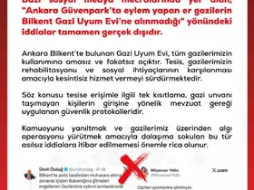 DMM: "Ankara Güvenpark’ta eylem yapan er gazilerin Bilkent Gazi Uyum Evi’ne alınmadığı’ yönündeki iddialar gerçek dışıdır"
