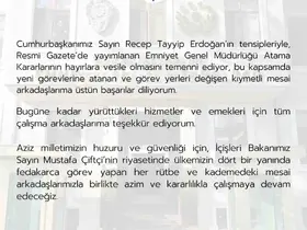 Emniyet Genel Müdürü Fidan: "Resmi Gazete’de yayımlanan Emniyet Genel Müdürlüğü Atama Kararlarının hayırlara vesile olmasını temenni ediyorum"
