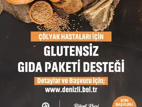 Glütensiz Gıda Paketi Desteği yeni dönem müracaatları başladı
