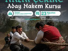 Halat Çekme Aday Hakem Kursu Kayseri’de düzenlenecek
