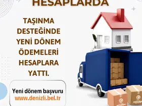 Taşınma desteği hesaplara yattı
