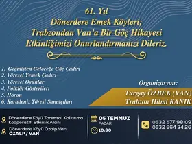 Trabzon’dan Van’a uzanan göçün 61. yıl yönümü
