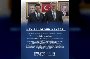AK Parti İl Başkanı Okandan’dan ‘Diş Sağlığı Merkezi’ teşekkürü 
