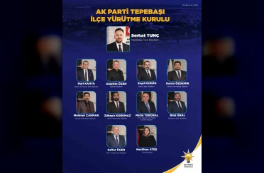 AK Parti Tepebaşı’nda ilçe yönetme kurulu belli oldu 