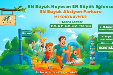 Aksiyon Parkuru heyecanı M1 Konya AVM’de devam ediyor 