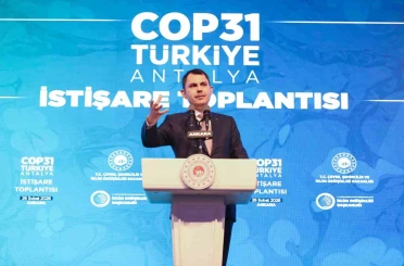 Bakan Kurum: "COP31, iklim eyleminde bir dönüm noktası olacak" 