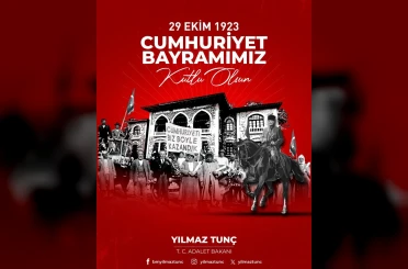 Bakan Tunç’tan 29 Ekim Cumhuriyet Bayramı mesajı 