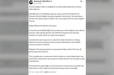 Bakan Uraloğlu: "Hürmüz Boğazı’ndaki ve bölgedeki su yollarındaki gelişmeleri anbean takip ediyoruz" 