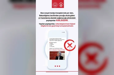 Bakanlıktan ‘sahte yardım’ paylaşımlarına karşı uyarı 