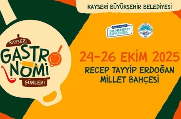Başkan Büyükkılıç, Gastronomi Günleri’ni 3’üncüsüyle taçlandırıyor 
