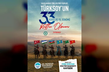 Başkan Büyükkılıç: "TÜRKSOY, Türk dünyasının ortak hafızası ve kardeşlik köprüsüdür" 