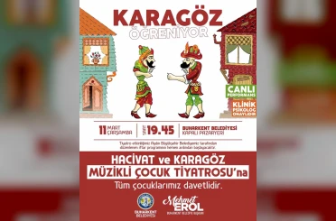 Buharkent’te çocuklar Hacivat ve Karagöz ile buluşacak 