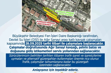Büyükşehirden sürücülere ’alternatif yol’ uyarısı 