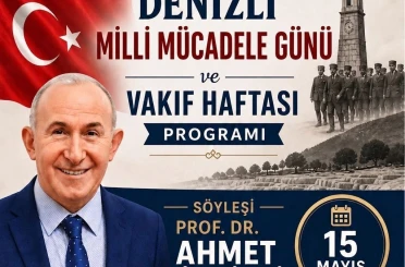 Denizli’de milli mücadele ruhu ve vakıf geleneği bir arada kutlanıyor 