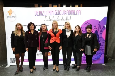 Denizli’nin Gücü Kadınlar Zirvesi Merkezefendi’de gerçekleşti 