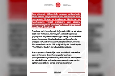 DMM’den Türkiye ve Azerbaycan ilişkilerine yönelik dezenformasyon içeren paylaşımlar hakkında açıklama 
