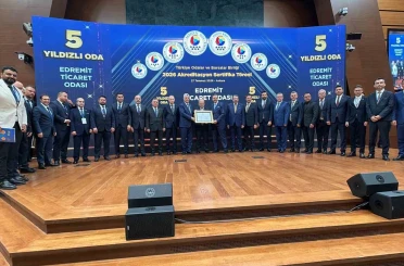 Edremit Ticaret Odası’na 5 yıldızlı akreditasyon 