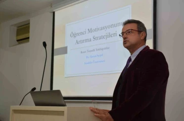 Eğitim Fakültesi’nde ’Öğrenci Motivasyonu Arttırma Teknikleri’ semineri düzenlendi 