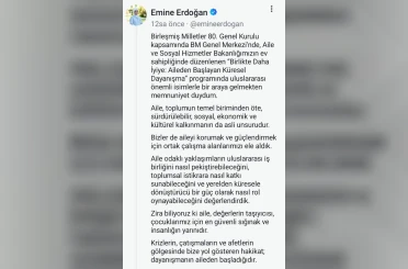 Emine Erdoğan’dan "Birlikte Daha İyiye: Aileden Başlayan Küresel Dayanışma" etkinliğine ilişkin paylaşım 