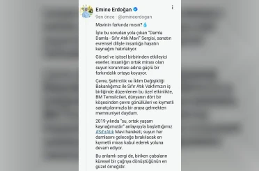 Emine Erdoğan’dan New York’ta açılan "Sıfır Atık Mavi-Damla Damla" sergisine ilişkin paylaşım 