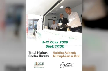 Final haftasında içleri ısıtan çorba ikramı Niğde Belediyesi’nden 