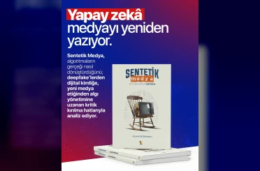 Gazeteci Yazar Değirmenci’nin yeni kitabı ‘Sentetik Medya’ piyasaya çıktı 