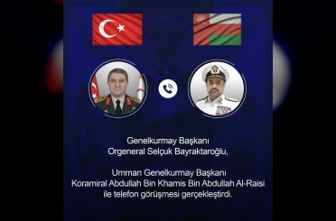 Genelkurmay Başkanı Orgeneral Bayraktaroğlu, Ummanlı mevkidaşı Al-Raisi ile görüştü 